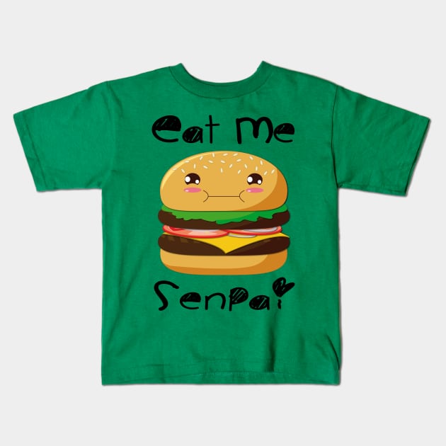 Eat me Senpai! Kids T-Shirt by Ldgo14